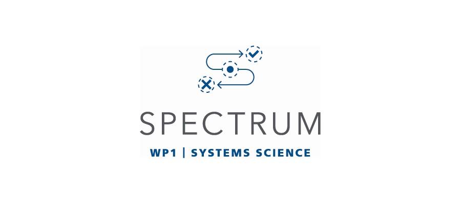 SPECTRUM Work Package 1 - Systems Science