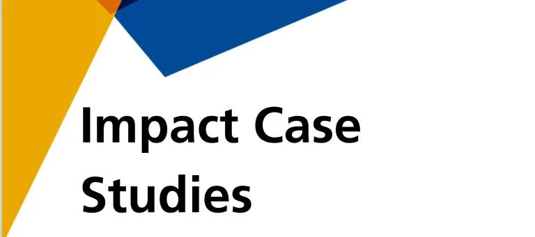 An image with colourful geometric shapes and the text 'Impact case Studies'